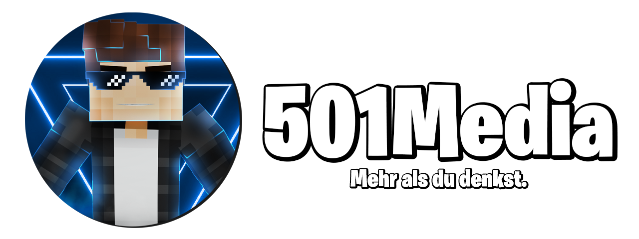 501Media - Mehr als du denkst!